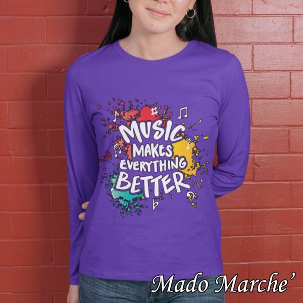 Adult T-shirt Long- Music makes everything better - Image 4