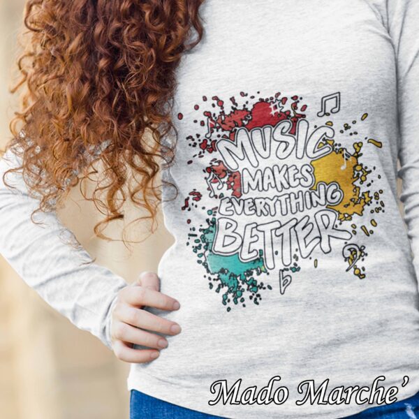 Adult T-shirt Long- Music makes everything better - Image 5