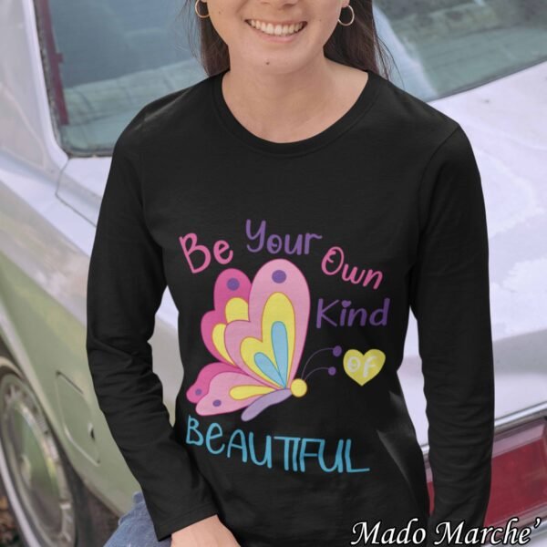Adult T-shirt Long- Be Your own kind of Beautiful - Image 4