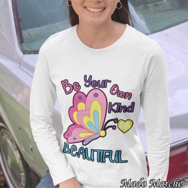 Adult T-shirt Long- Be Your own kind of Beautiful - Image 2