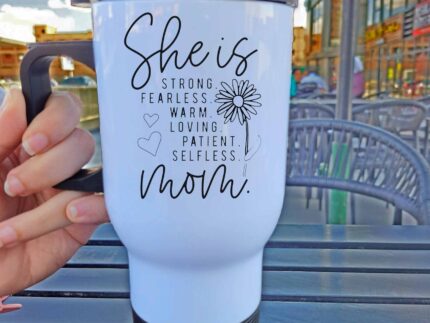 Travel Mug - She is strong