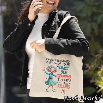 Tote bag - A crazy old grandma