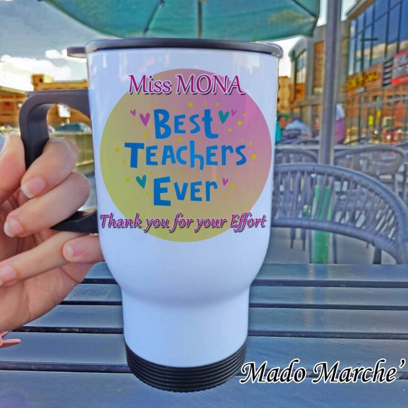 Travel Mug - Best teachers ever