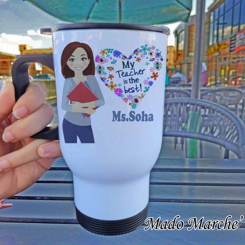Travel Mug - My teacher is the best