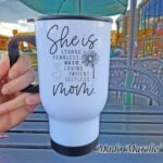 Travel Mug - She is strong