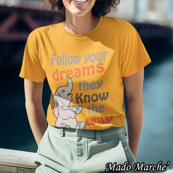 T-shirt - Follow Your Dreams - Image 4