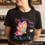 T-shirt - Be Your Own Kind