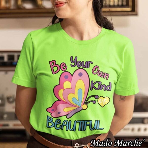 T-shirt - Be Your Own Kind - Image 6