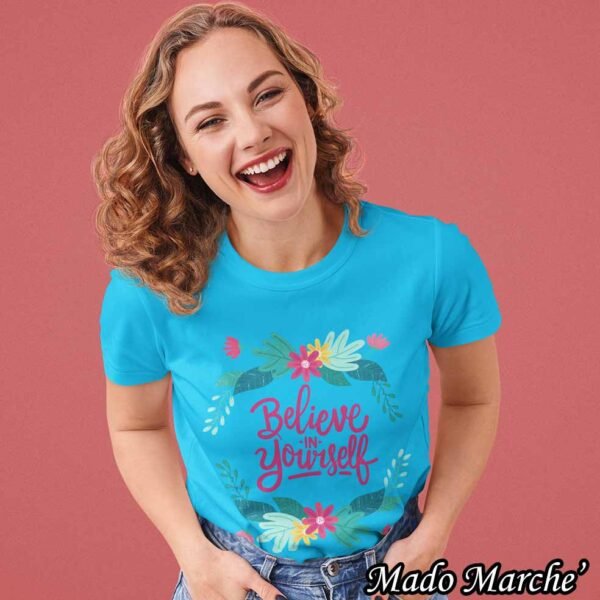 T-shirt - Believe in yourself - Image 7