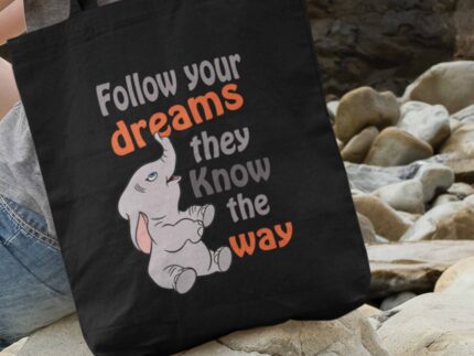 Tote bag - Follow Your Dreams