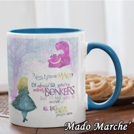 O.Mug - Alice quote