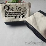 Makeup Bag - She is strong