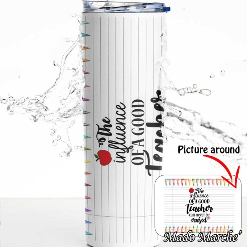 Tumbler Cup - The influence of a good teacher